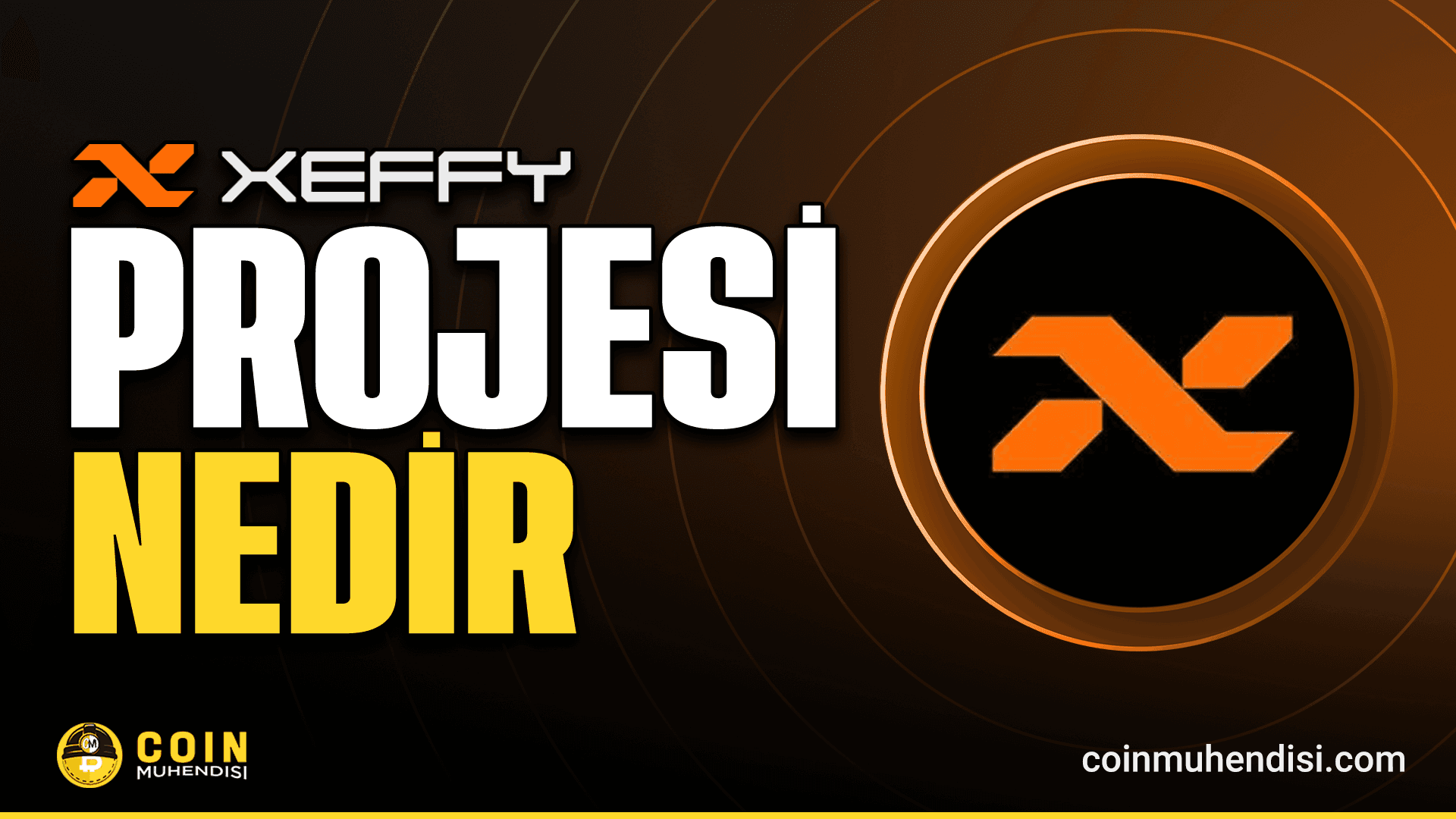 Xeffy (XEF) Nedir?